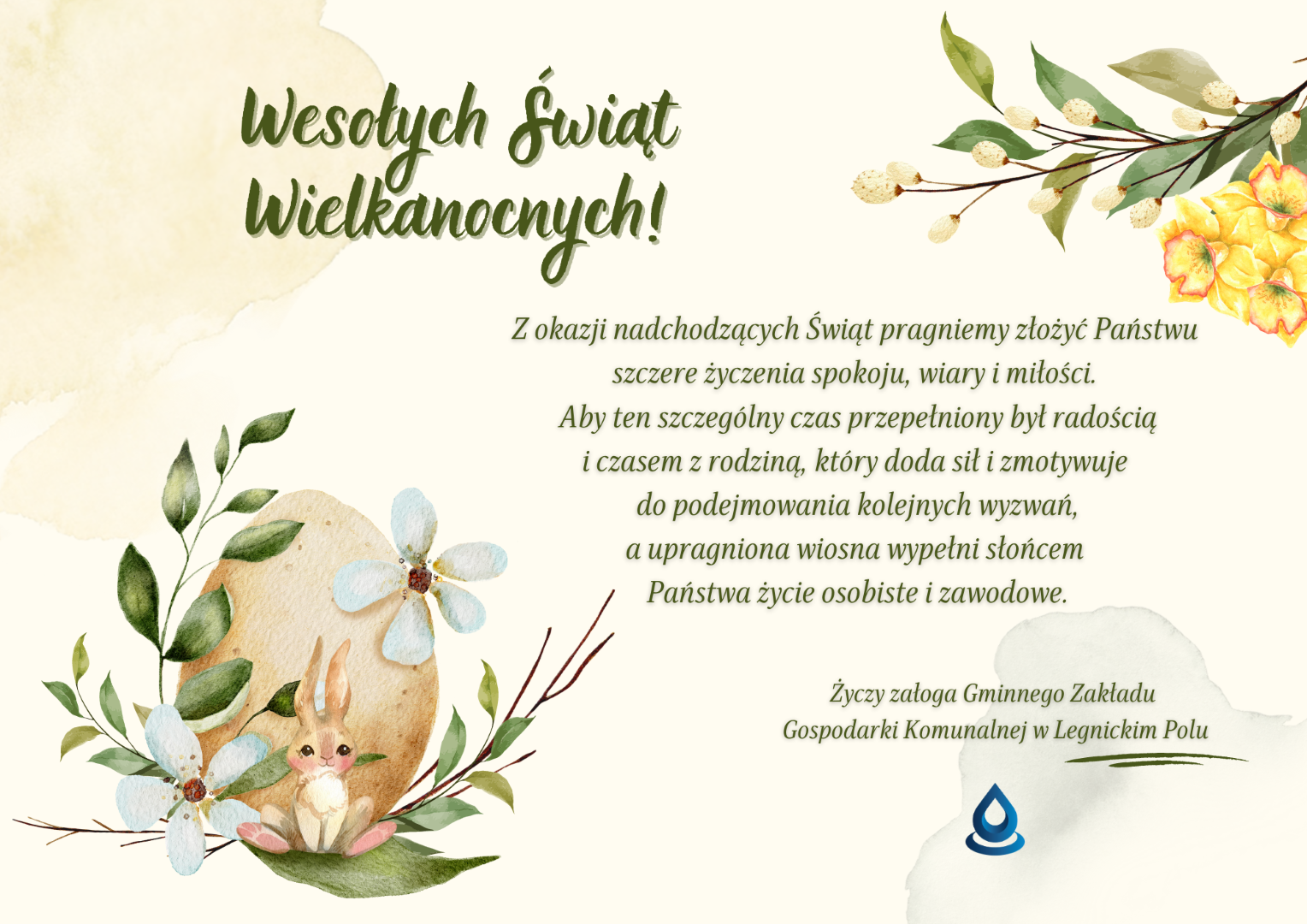 Kartka z życzeniami wielkanocnymi od Gminnego Zakładu Gospodarki Komunalnej w Legnickim Polu z grafiką zajączka, jajka i kwiatów.